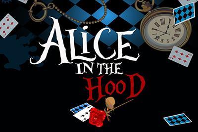 Alice in the Hood
