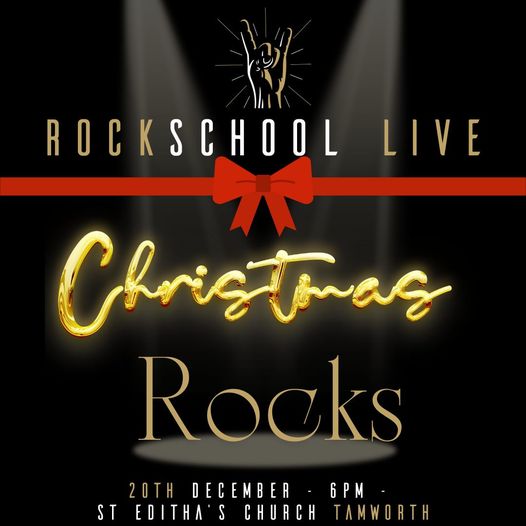 Rock school Live Christmas Concert Advert at St Editha's Church Tamworth